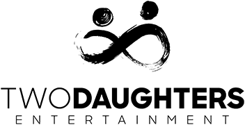 TWO DAUGHTERS ENTERTAINMENT